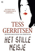 Het stille meisje - Tess Gerritsen, Els Franci - Ekeler