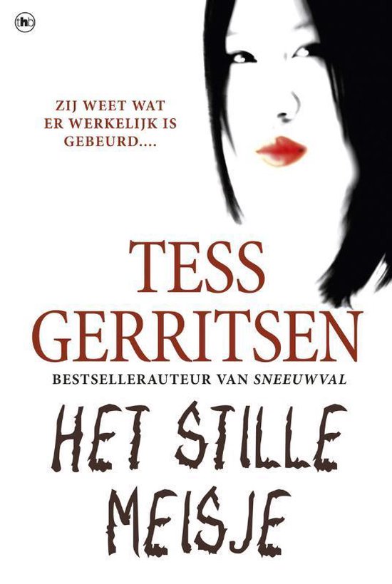 Het stille meisje - Tess Gerritsen, Els Franci - Ekeler