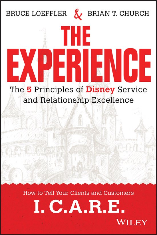 Experi 5 Princi Of Disn Serv & Relat Exc - Bruce Loeffler, Brian T. Church