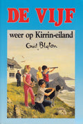 Vijf Weer Op Kirrin Eiland - Enid Blyton, D.L. Uyt den Bogaard Jean Sidobre