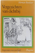 Vergezichten van dichtbij - Impressies van ons land - Herman Besselaar