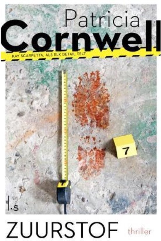Kay Scarpetta 21 - Zuurstof - Patricia Cornwell, Patricia D. Cornwell