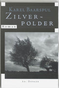 Zilverpolder - Karel Baarspul