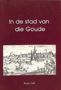 In de stad van die goude - N.D.B. Habermehl