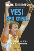Yes! Een Crisis - Marc Lammers, T. Hendickx