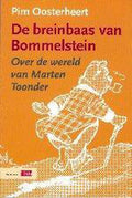 De breinbaas van Bommelstein - Oosterheert