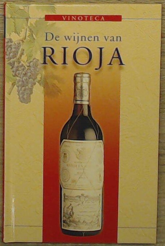 De wijnen van Rioja - Jürgen Mathäβ