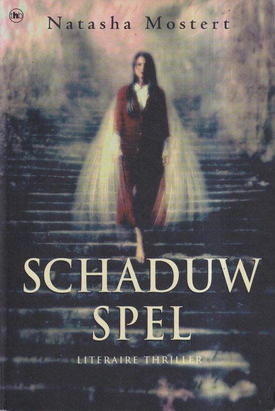 Schaduwspel - Natasha Mostert