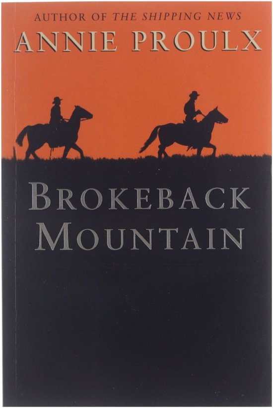 Brokeback mountain - Annie Proulx, Larry Mcmurtry