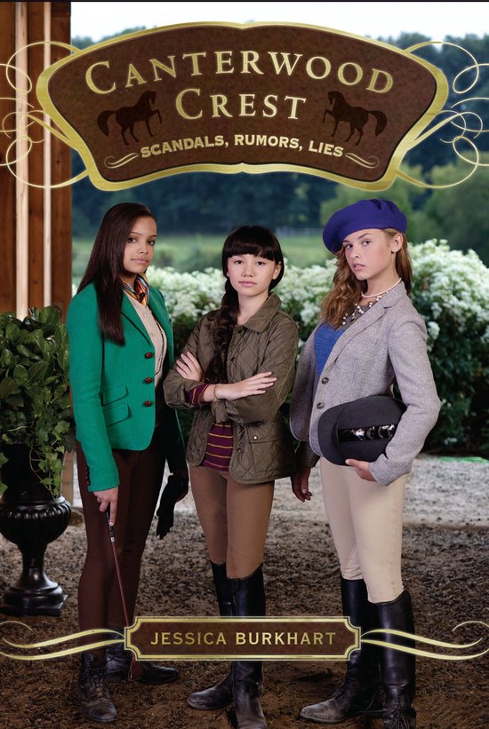 Scandals, Rumors, Lies - Jessica Burkhart
