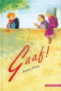 Gaaf - Bram Kasse
