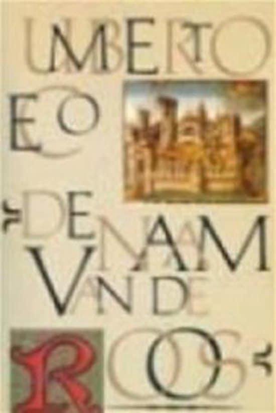 De naam van de roos & Naschrift - Umberto Eco