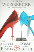De duivel draagt prada / gossip and gucci - L Weisberger