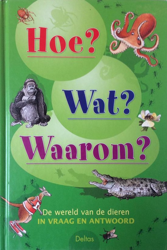 Wereld Van Dieren In Vraag - Katrien Smets