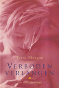VERBOEDEN VERLANGEN - Tesni Morgan