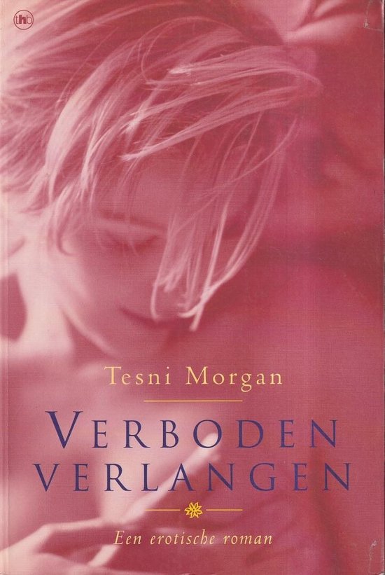 VERBOEDEN VERLANGEN - Tesni Morgan