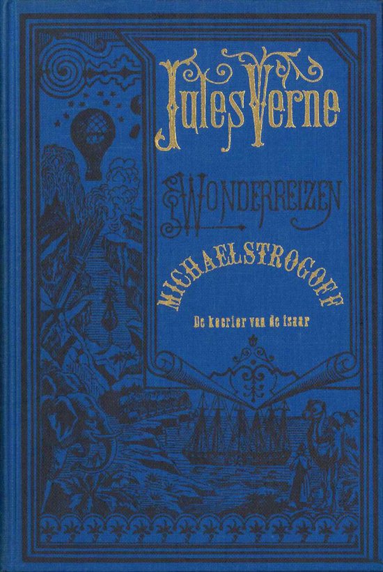 Michael Strogoff - De koerier van de Tsaar - Jules Verne