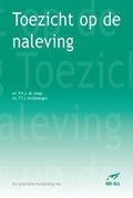 Toezicht op de naleving - P.H.J. de Jonge, F.T.J. Kruijsbergen