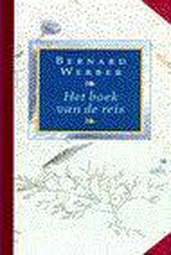 Het boek van de reis | - Bernard Werber