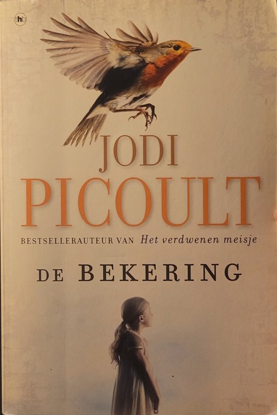 De bekering - Jodi Picoult