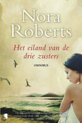 Het eiland van de drie zusters - Nora Roberts