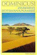 ZIMBABWE & NAMIBIE & BOTSWANA. DOMINICUS - Bas Vlugt