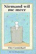 Niemand wil me meer - Clay Carmichael