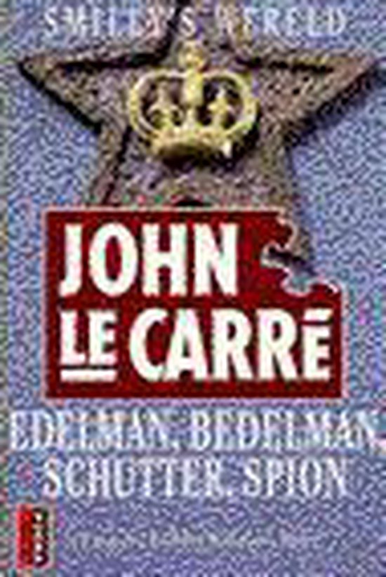 Poema pocket Edelman, bedelman, schutter, spion - John le Carré