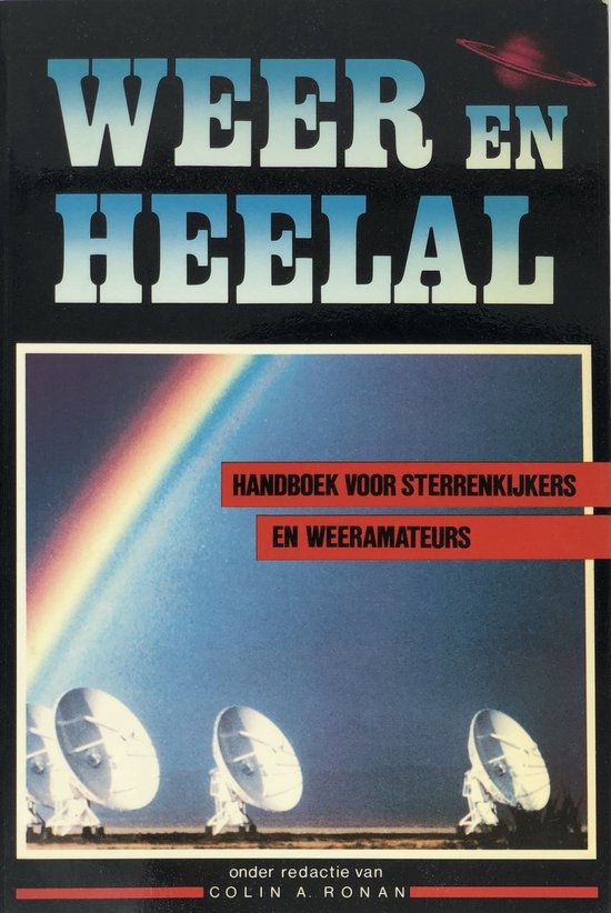 Weer en heelal handboek .... - Ronan Colin, Storm Dunlop