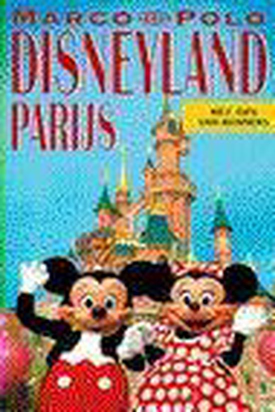 Disneyland Parijs - Odile Perrard, Christine Siebert