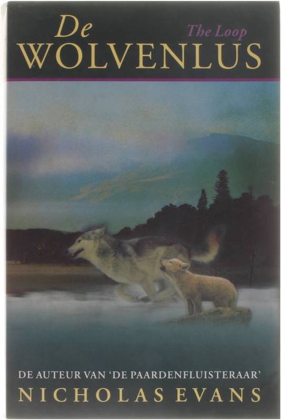 Wolvenlus - Nicholas Evans