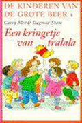 Een kringetje van tralala - C. Slee
