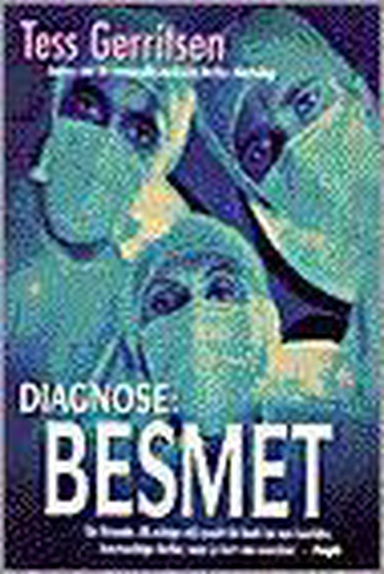 Diagnose Besmet - Tess Gerritsen
