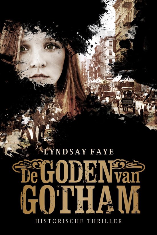 De Goden Van Gotham - Lyndsay Faye