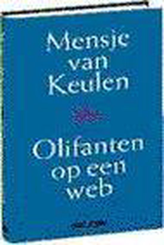 Olifanten op een web - M. van Keulen