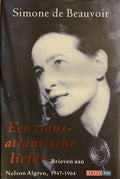 Transatlantische Liefde - Simone Beauvoir, Nelson Algren