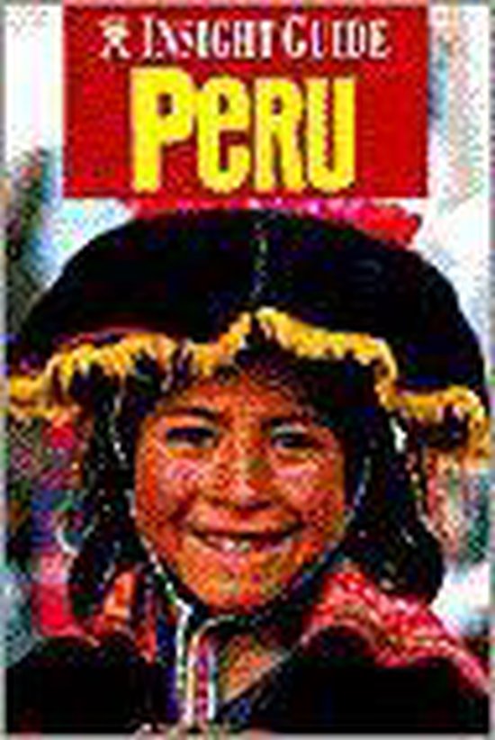 Peru - Insight Guides, Ansight Guides