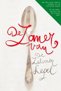 De Zomer Van De Zilveren Lepel - Diversen
