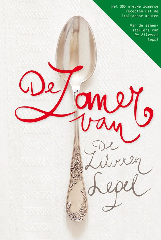 De Zomer Van De Zilveren Lepel - Diversen