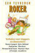 Tevreden roker, een. verslazende ve - remco campert en andere
