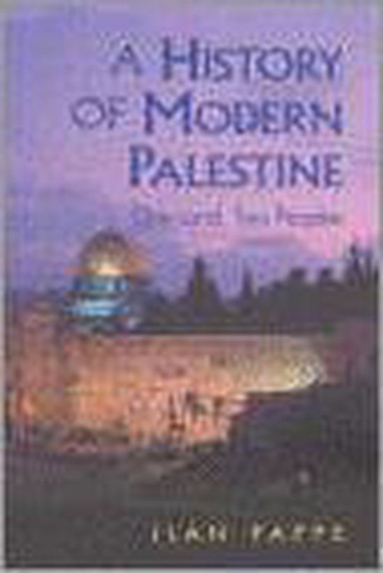 A History of Modern Palestine - Ilan Pappe