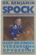 Baby eb kinderverzorging en opvoeding - Benjamin Spock, Steven J. Parker