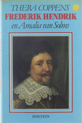 Frederik Hendrik en Amalia van Solms - Thera Coppens