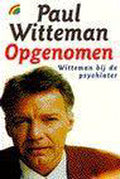 Opgenomen - Paul Witteman