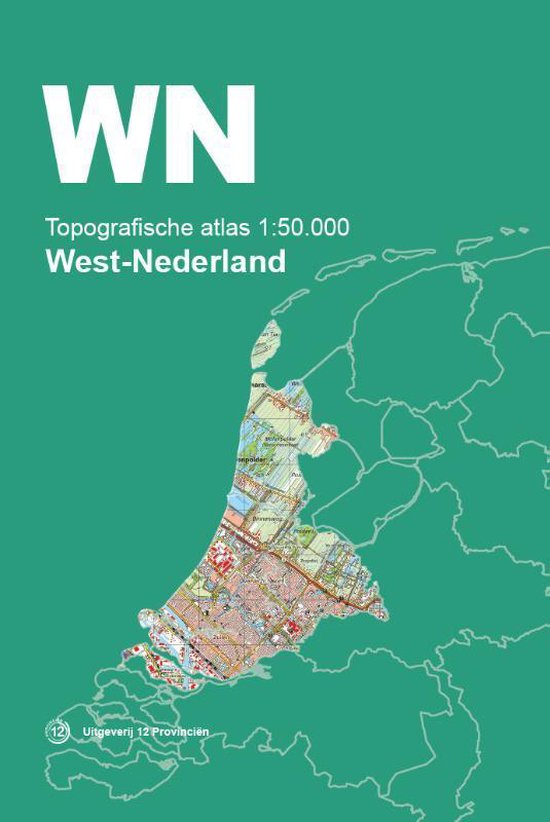 Topografische Atlas Nederland - Topografische Atlas 1:50.000 West - Nederland