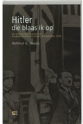Hitler Die Blaas Ik Op - H.G. Haasis