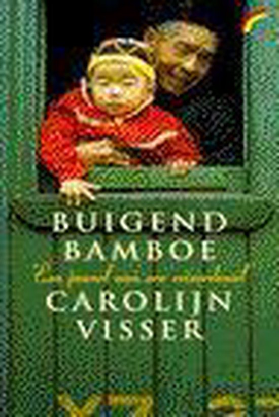 Buigend Bamboe - Carolijn Visser