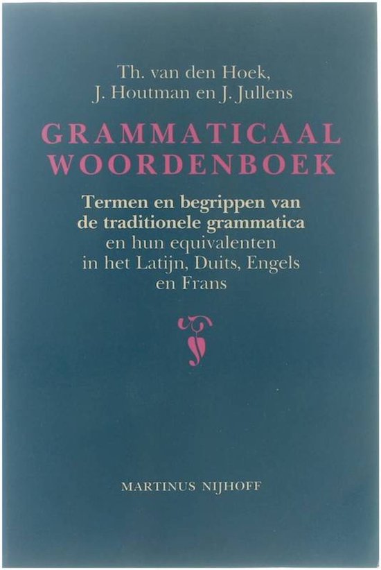 Grammaticaal woordenboek - Hoek, Joop Houtman