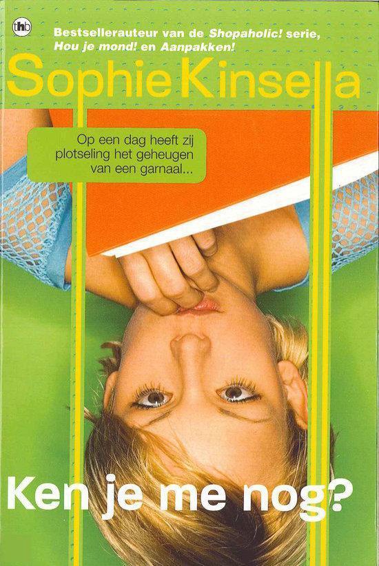 Ken Je Me Nog - Sophie Kinsella, Mariette van Gelder