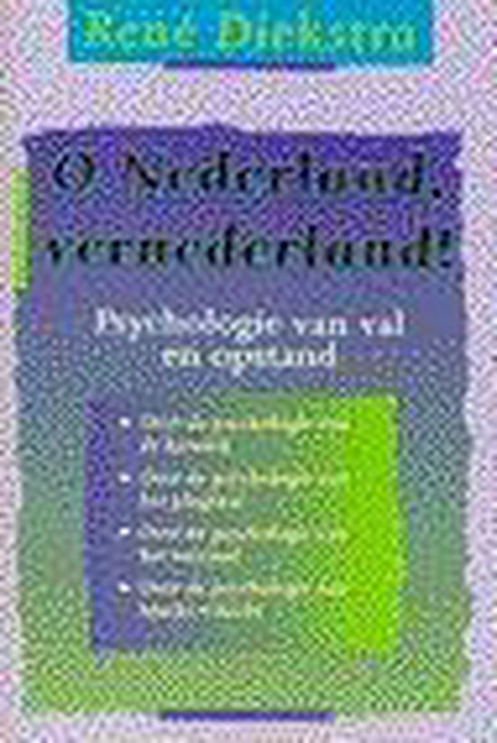 O Nederland vernederland - Diekstra